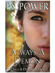 Always a Demon • Once a Demon: Book 1