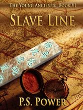 Slave Line • The Young Ancients: Book 6