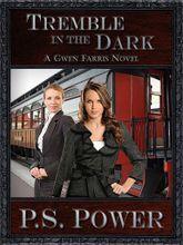 Tremble in the Dark • Gwen Farris: Book 4