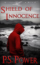 Shield Of Innocence • Alternate Places: Book 4