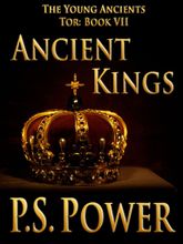 Ancient Kings • The Young Ancients: Book 9
