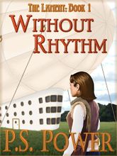 Without Rhythm • The Lament: Book 1