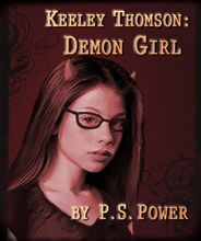 Demon Girl • Keeley Thomson: Book 1